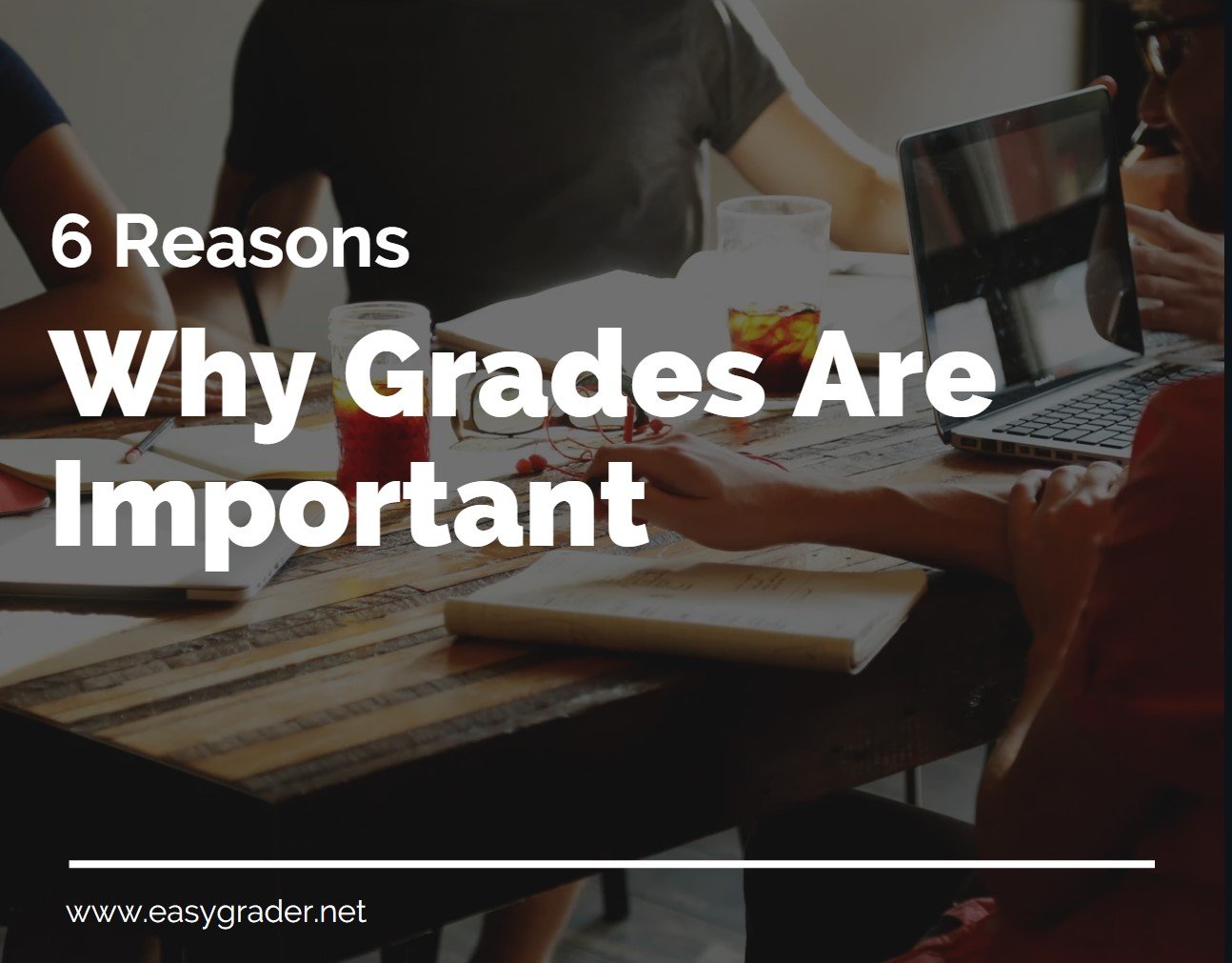 Why Grades are important