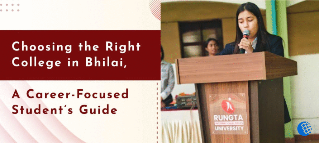 right-college-in-bhilai